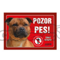 Cedulka plast-Pozor Pes-STAFORD bulterrier